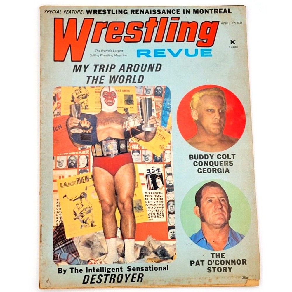 WRESTLING REVUE APRIL 1972 BUDDY COLT PAT O'CONNOR THE DESTROYER